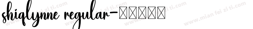 shiqlynne regular字体转换